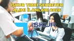 2026 İŞKUR Tıbbi Sekreter Alımı Başvuruları Başladı! Hangi İllerde İş Fırsatı Var?